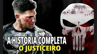 A TRISTE E TR&Aacute;GICA HIST&Oacute;RIA DE FRANK CASTLE - O JUSTICEIRO