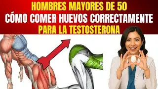 5 Maneras de Comer Huevos para Disparar tu Testosterona y Potencia a los 50+