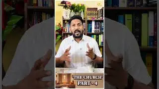 271. THE CHURCH - 4 #joyelbabu #church #wordofgod #biblicaltruth #cityharvestchurch #chag #church