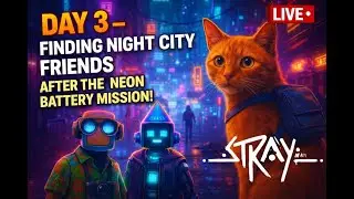 🐱 STRAY Day 3 Hindi Gameplay — Finding Night City Friends After the Neon Battery ⚡#stray