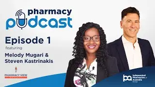 Pharmacy Podcast - Ep 1 Supporting Independence: The Evolution of Independent Pharmacies