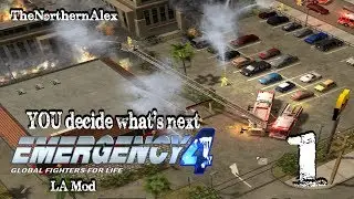 Emergency 4| You Decide what's next| Episode 1 - LA Mod-