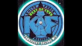 KniteForce Records - Best Of 1995 (Tambovsky Second Mix)