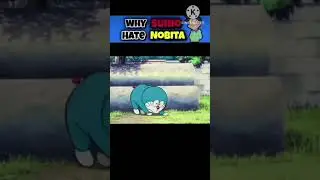 Why sunio Hate Nobita❤️❤️