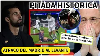  💥 ATRACO del MADRID al LEVANTE y PITADA HISTORICA en EL BERNABEU! FLORENTINO DIMISION