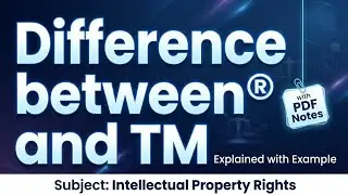 Difference between R and TM trademark | Registered & Unregistered Trademark | Intellectual Property