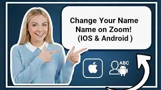 How to Change Your Name on Zoom Before Joining a Meeting (iOS & Android 2026)
