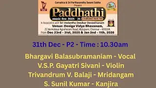 Paddhathi Music Fest 2025-26lCarnatica-Sri Parthasarathy Swami Sabha lBhargavi Balasubramaniam&Party