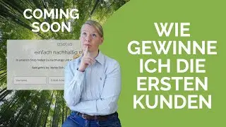 Wie kann ich erste Kunden gewinnen - Coming Soon Seite nutzen | Unternehmen gr&uuml;nden
