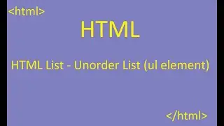HTML List - unorder List - ul element