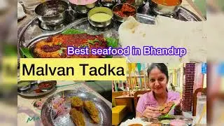 Best seafood in Bhandup || malvan tadka