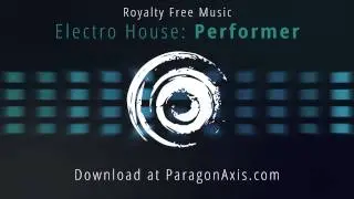 Royalty Free Music - Electro House - Performer