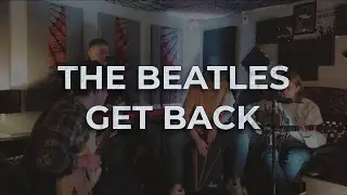 The Beatles - Get Back (Lime Tree Sessions Cover)