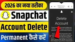 How to Delete Snapchat Account Permanently | Snapchat Account Permanently Delete Kaise Kare | Hindi