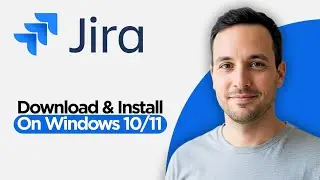 How to Download & Install Jira Software on Windows 10/11 (2026 Full Guide)