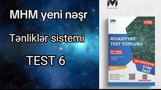MHM riyaziyyat test toplusu (yeni nəşr). Tənliklər sistemi. Test 6