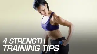 4 Strength Training Tips