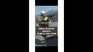 18.000 TL  CEZA YEDİM TERSY&Ouml;N TABELA LEVHA YOK M&Uuml;KEMMEL 🙂&zwj;&harr;️ #shortvideo #KuryeHayatı   #trenyol