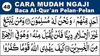 BELAJAR MENGAJI QURAN Cara Mudah Lancar Baca Alquran Pelan-Pelan SURAH ALI IMRAN 81-91