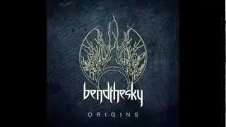 Bend The Sky - Halcyon
