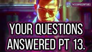 Getting A Scorpio Man To Communicate His Feelings Q&A Part 13