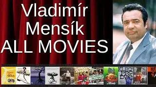 ALL Vladim&iacute;r Mens&iacute;k Movies Ranked by Score (Critics + Fans)