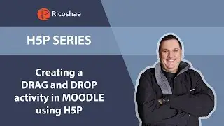 H5P Series - 8. How to create a DRAG and DROP activity for MOODLE 4.0 using H5P