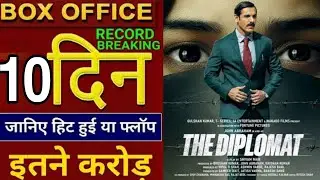 The diplomat Box Office Collection Day 10, the diplomat worldwide collection, john abraham