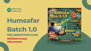🔥 HUMSAFAR BATCH 1.0 &mdash; Complete Exam Booster 🚀 Join with @pharmacistsubhasdey Now!