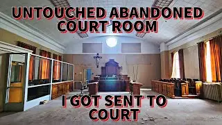 I GOT SENT TO COURT, Exploring an Abandoned Court House | Abandoned Quebec | Abandoned Court Room