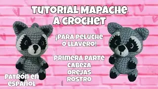 TUTORIAL de MAPACHE AMIGURUMI tejido a CROCHET proyecto F&Aacute;CIL perfecto para LLAVEROS 1/2 partes