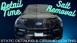 Winter Detail On A 2021 Ford Explorer ST | Static Detailing & Ceramic Coating LLC