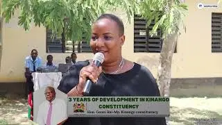 THREE YEARS OF DEVELOPMENT IN KINANGO CONSTITUENCY -DOCUMENTARY HON. GONZI RAI