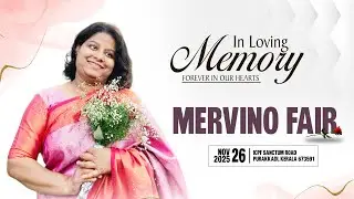 MERVINO FAIR (45) || FUNERAL SERVICE || SULTHAN BATHERY || HYMNS VOICE || 26-11-2025 ||