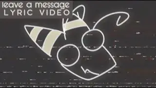 ivycomb - leave a message (Official Lyric Video)