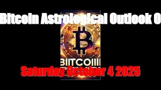 Bitcoin Astrological Outlook O
