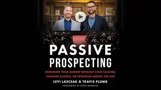 Passive Prospecting by Levi Lascsak | Free Audiobook