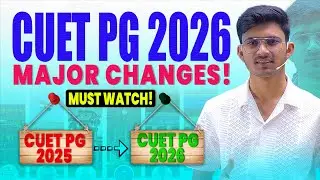 CUET PG 2026 Major Changes | New Exam Pattern, Eligibility & Rules | Must Know