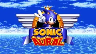 Sonic Aural - Sonic Fangame ✪ SEGA