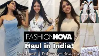 Fashion Nova Review for Indians! | Haul + how to order + customs & EVERYTHING | Anushree Shankar