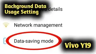 Vivo Y19 Background Data Usage Setting