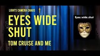 Eyes Wide Shut, an Erotic Fantasy film directed by Stanley Kubrick