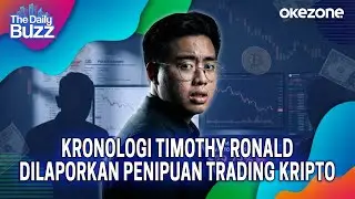 The Daily Buzz: Terbongkar! Kronologi Timothy Ronald Dilaporkan Penipuan Trading Kripto | 13/01
