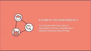 Fashion-Tech Residency