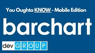 Futures Trading - You Oughta Know Edition: Barchart App
