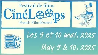 2025 Kamloops French Film Festival - Cin&eacute;Loops