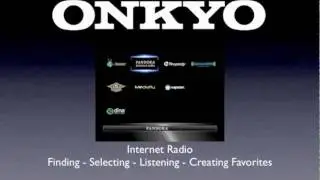 ONKYO The MOST Internet Radio Services: 2011 Networked AVRs