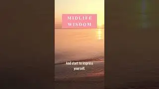 Midlife Wisdom 🌺