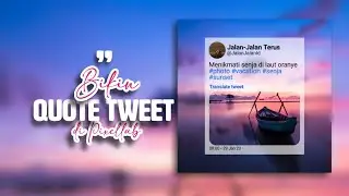 Tutorial buat twitter quote feed Glassmorphism di aplikasi Pixellab