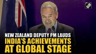 Deputy PM New Zealand Winston Peters Highlights India-New Zealand Strategic Ties